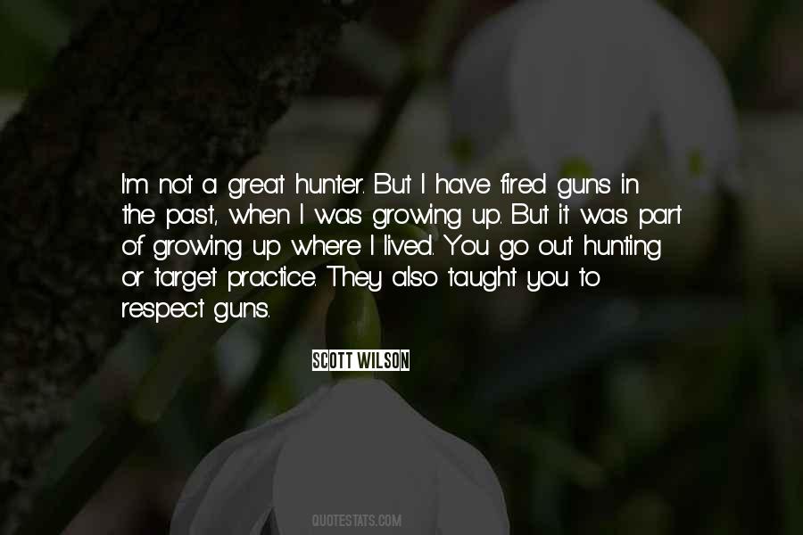 I Was Taught Respect Quotes #693630