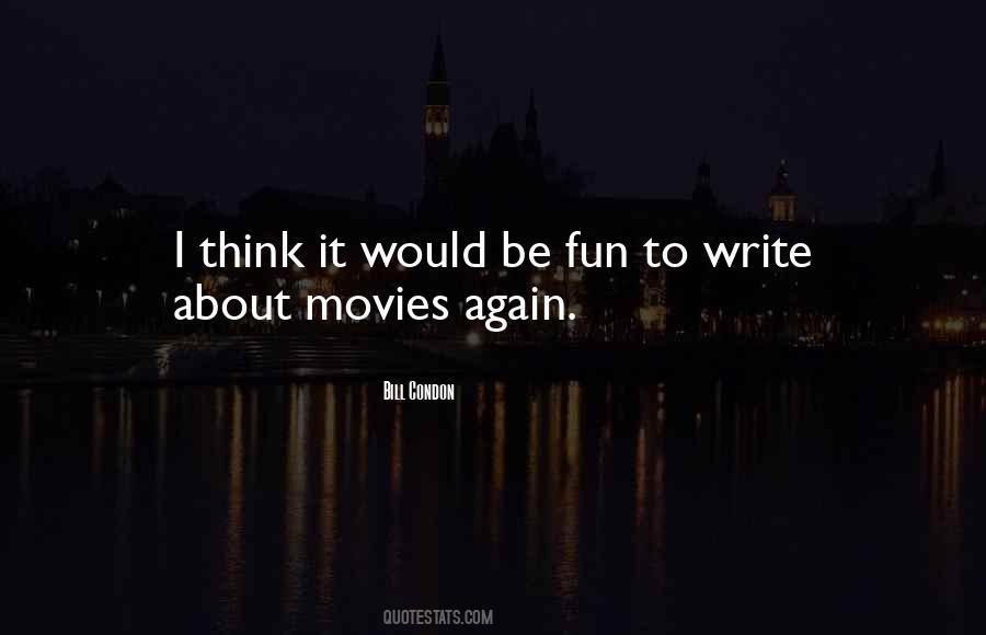 Be Fun Quotes #1035717