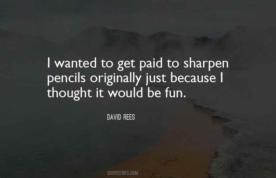 Be Fun Quotes #1041427