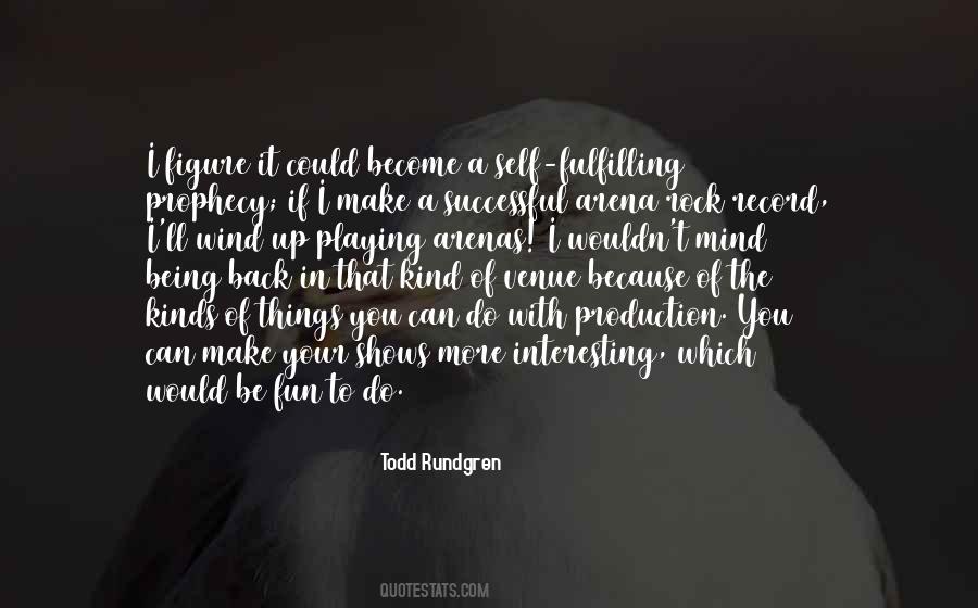 Be Fun Quotes #1165055