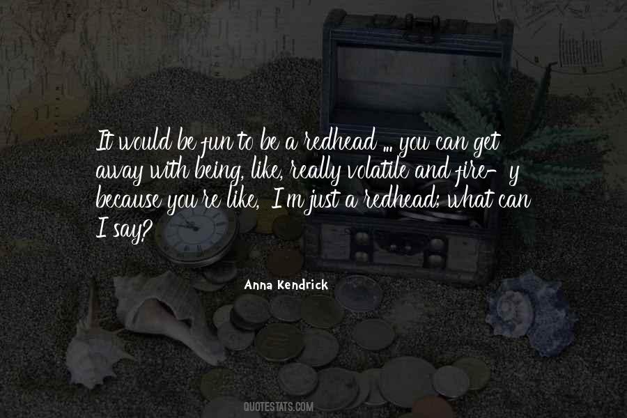 Be Fun Quotes #1289813