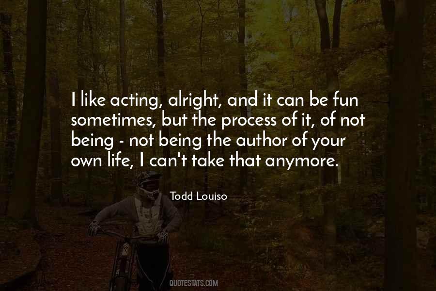 Be Fun Quotes #990521