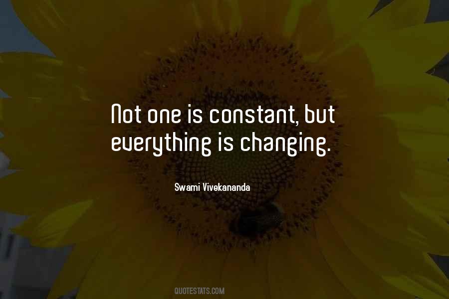The Only Thing Constant Is Change Quotes #507126