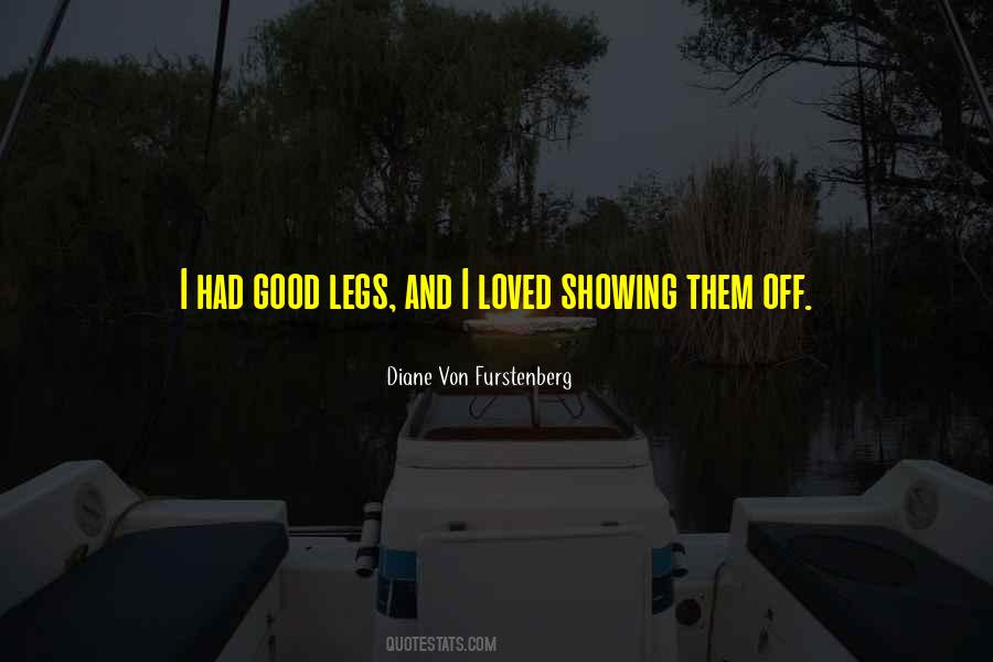 Showing Them Off Quotes #1029570