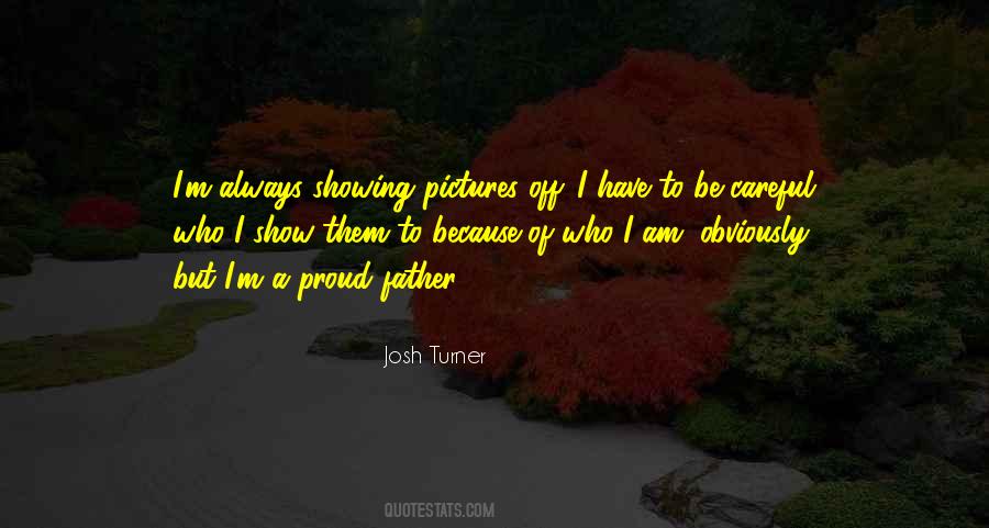 Showing Them Off Quotes #1077970