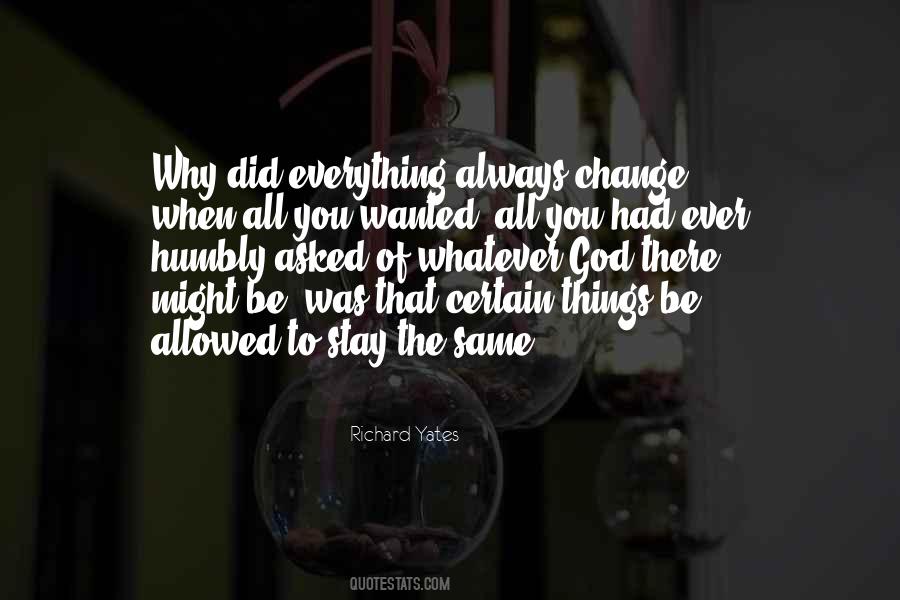 You Are Allowed To Change Quotes #777087