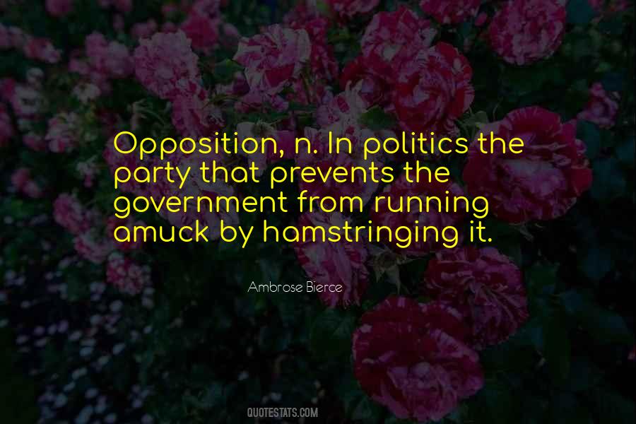 Opposition Politics Quotes #99151