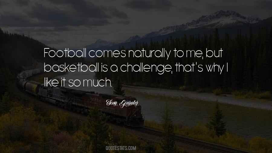 Football Challenge Quotes #503778
