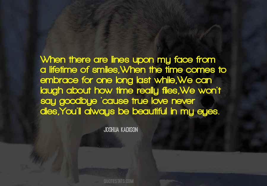 Quotes About Goodbye My Love #1197266