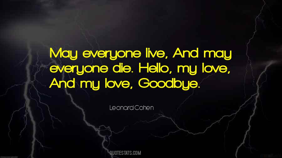 Quotes About Goodbye My Love #1288270