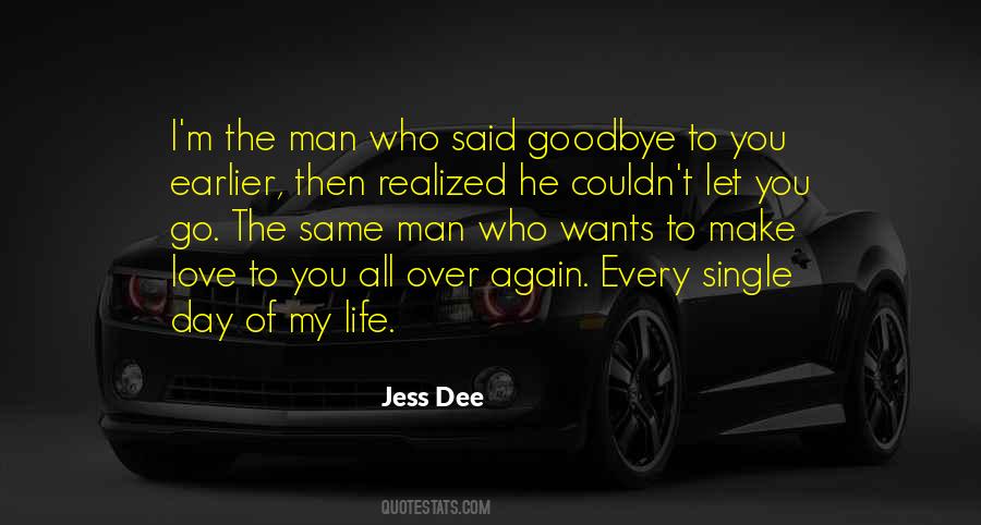 Quotes About Goodbye My Love #307916