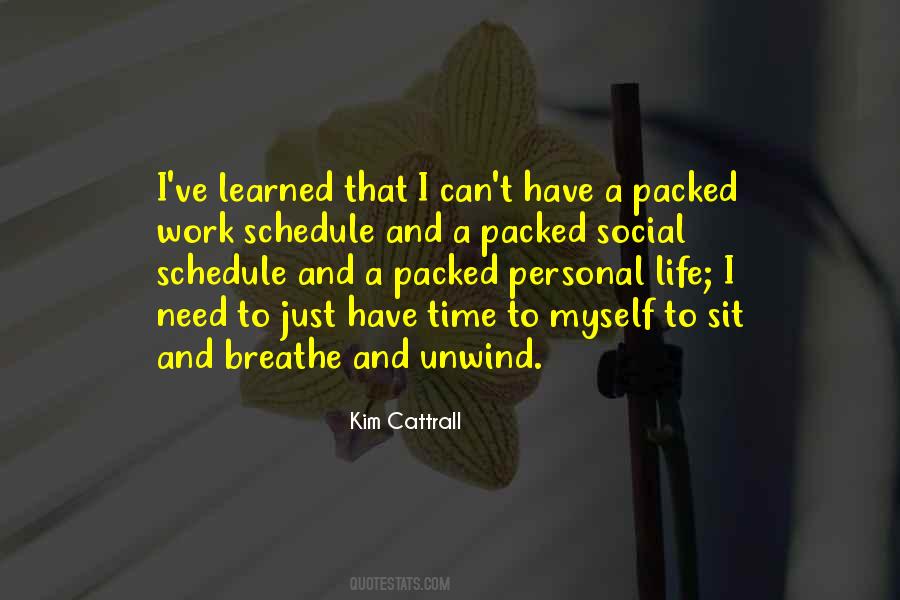 I Just Need Time Quotes #1062101