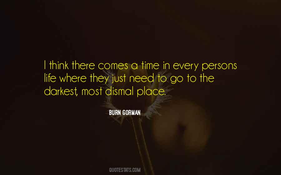 I Just Need Time Quotes #1089861