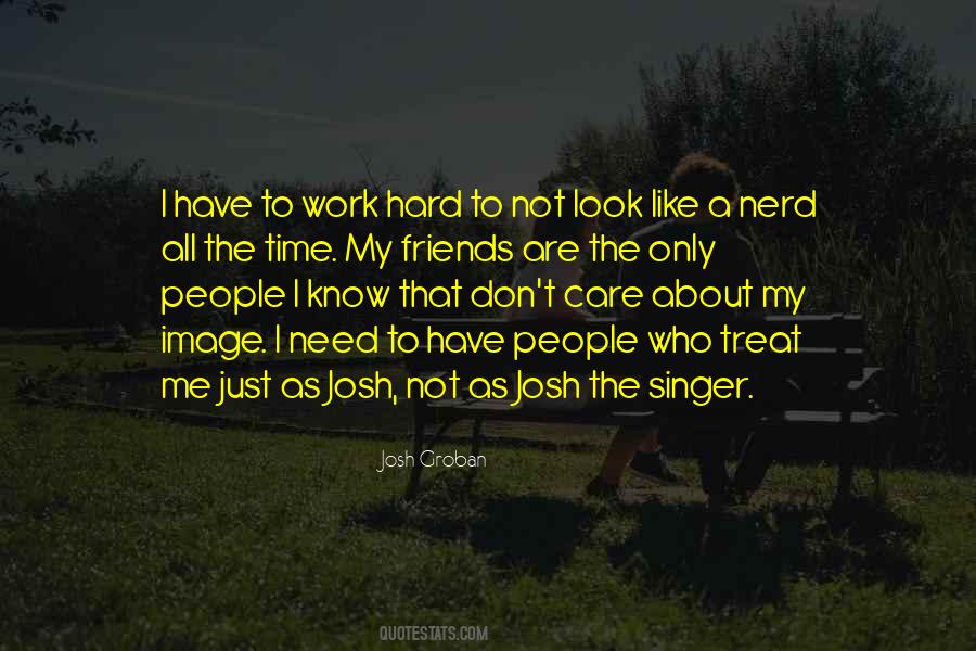 I Just Need Time Quotes #1781039