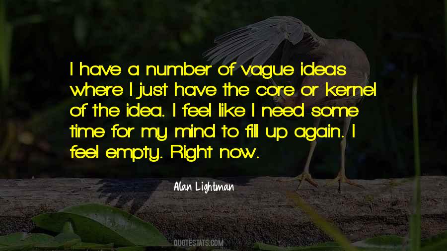 I Just Need Time Quotes #932479