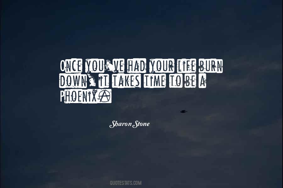 Be A Phoenix Quotes #1500680