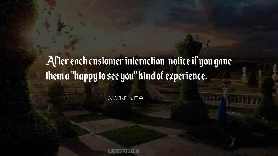 Customer Happy Quotes #186548