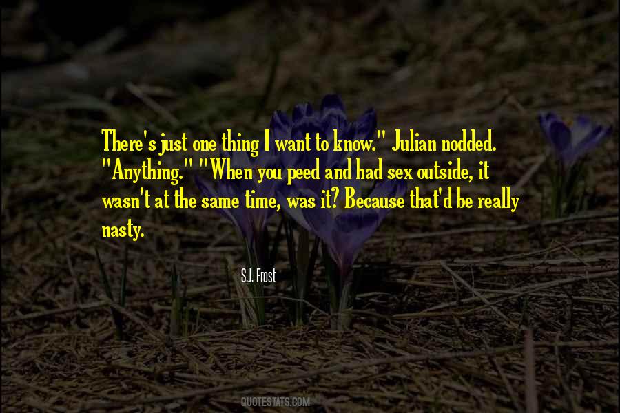 I Just Want To Love You Quotes #1343376