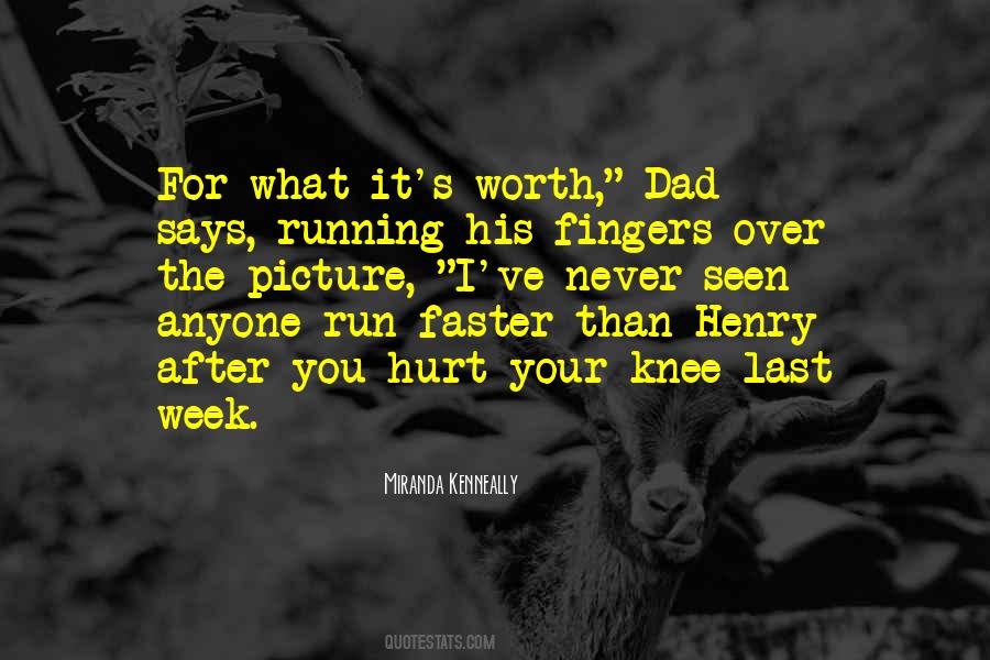 Hurt Dad Quotes #1204969