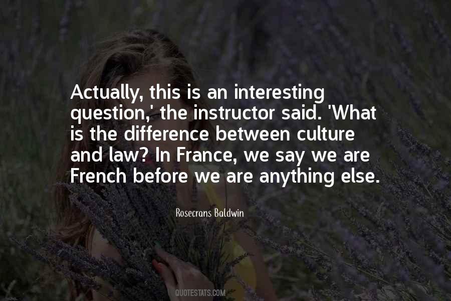 Quotes About The French Culture #227003