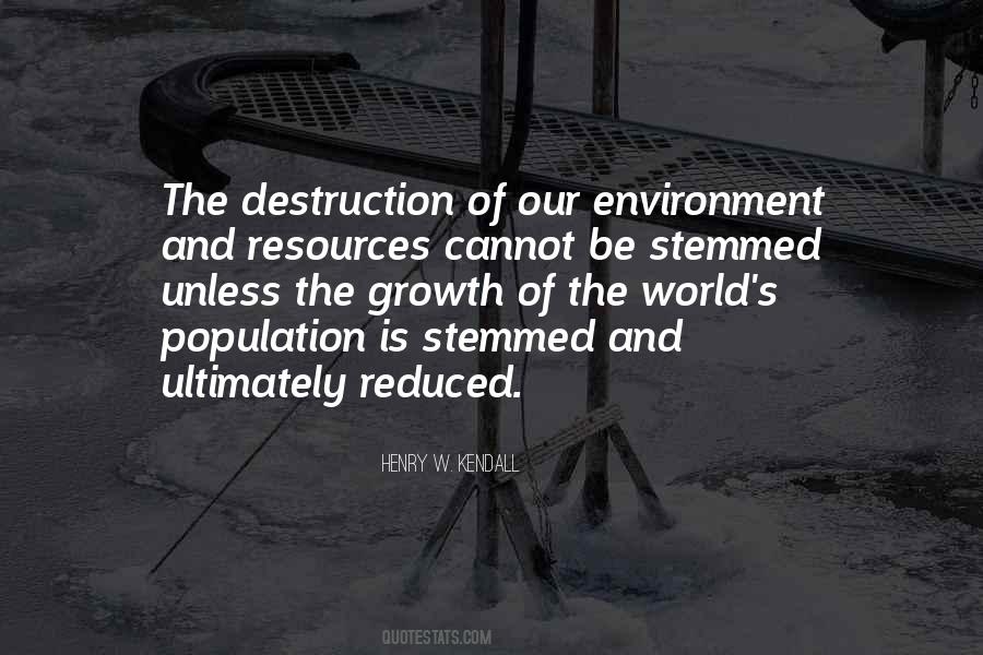 Quotes About The Destruction Of The World #1288093
