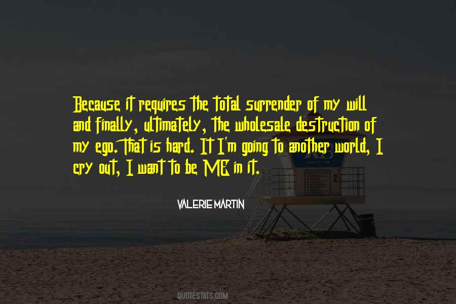 Quotes About The Destruction Of The World #1294934