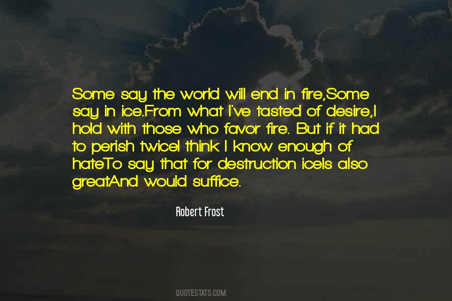 Quotes About The Destruction Of The World #141556