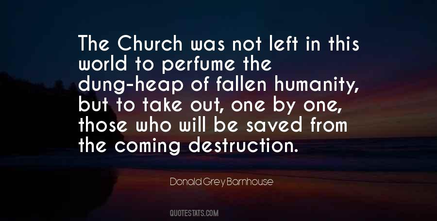 Quotes About The Destruction Of The World #1464081