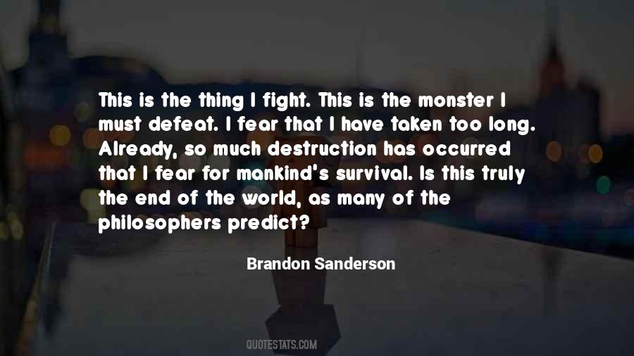 Quotes About The Destruction Of The World #1641545