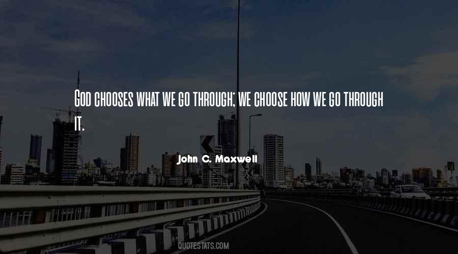 He Chooses Me Quotes #150860