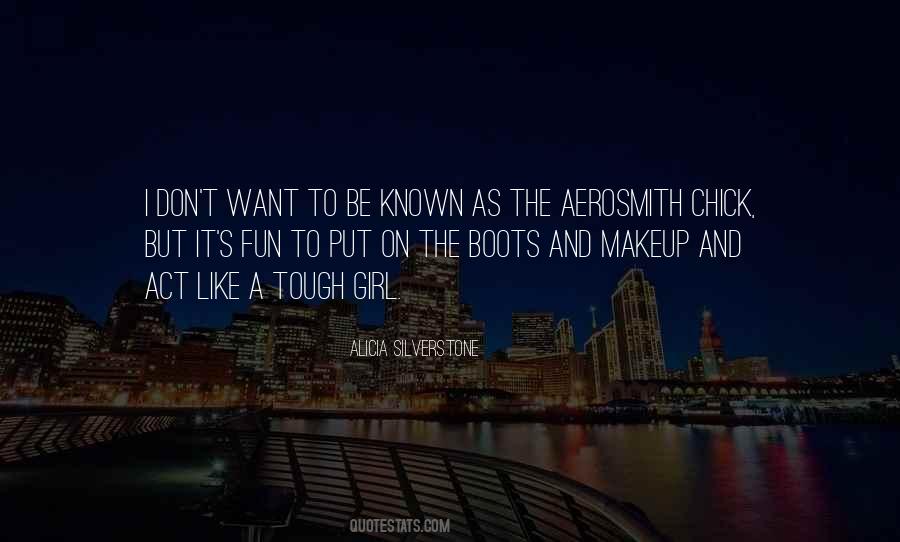 Girl Boots Quotes #1019342