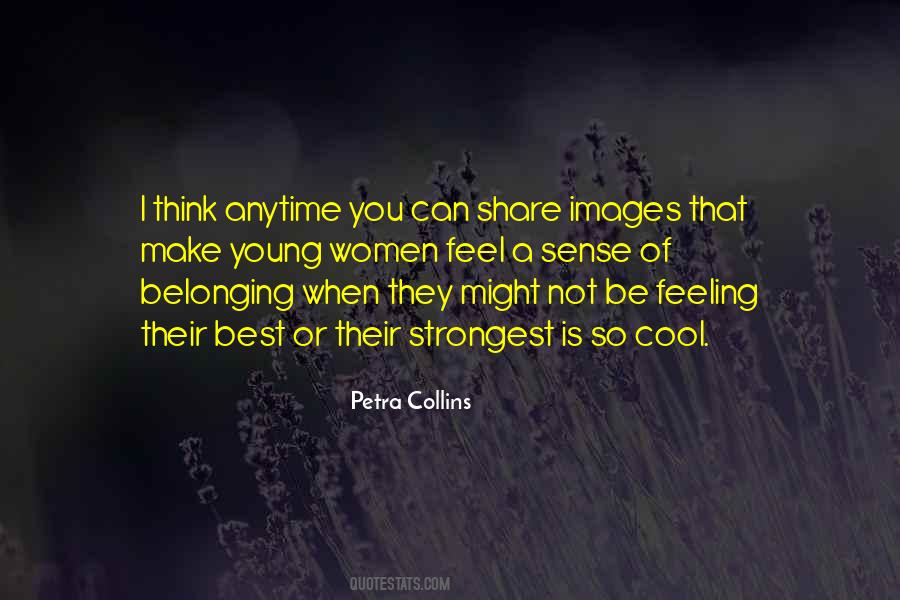 The Feeling Of Not Belonging Quotes #370074