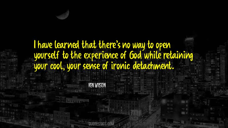 Open Yourself Quotes #235232