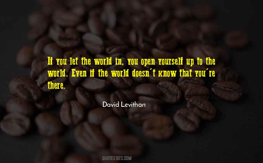 Open Yourself Quotes #385270
