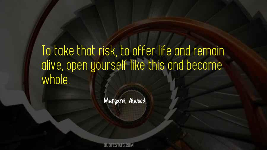 Open Yourself Quotes #749248