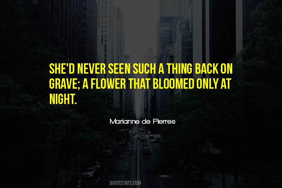 Quotes About Night Flowers #279319