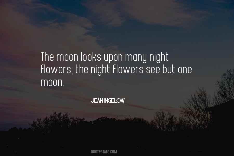 Quotes About Night Flowers #303098