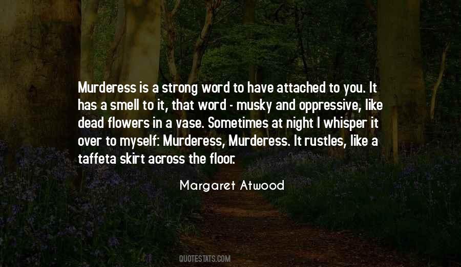 Quotes About Night Flowers #56152