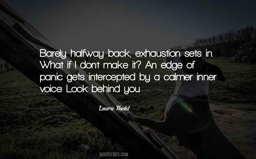 Look Forward Not Behind Quotes #1090009