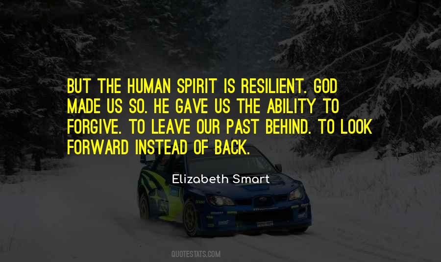Look Forward Not Behind Quotes #1734724