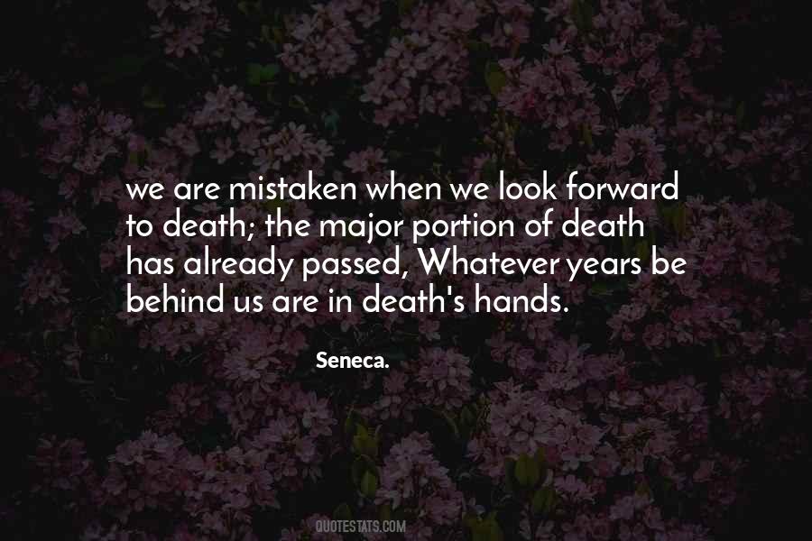 Look Forward Not Behind Quotes #425717