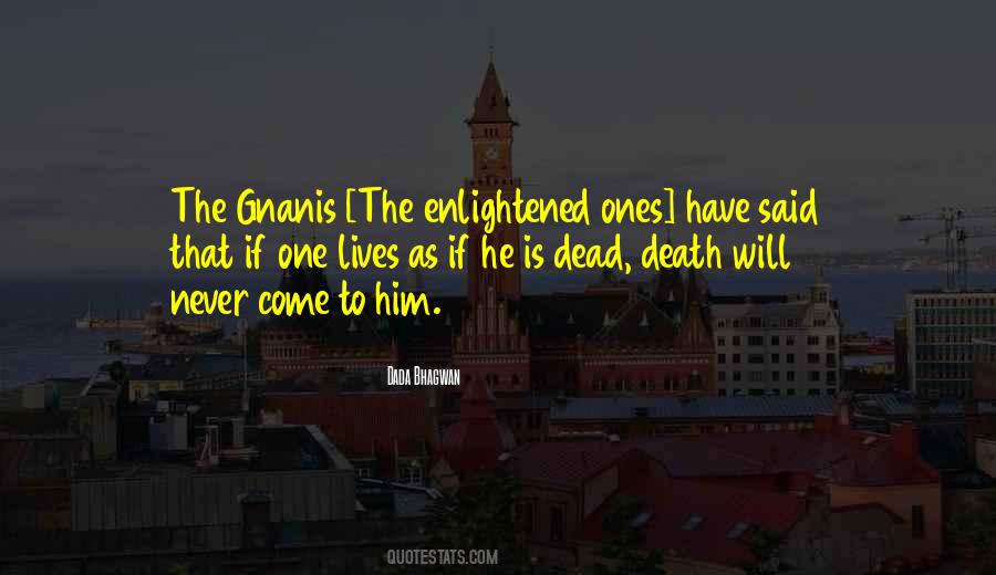 Quotes About Dead Ones #1373121