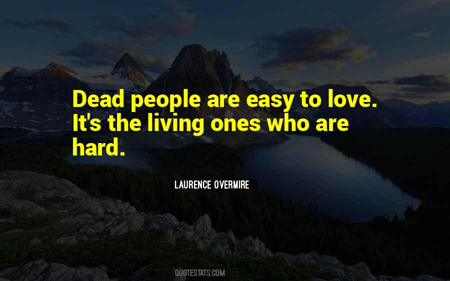 Quotes About Dead Ones #898437