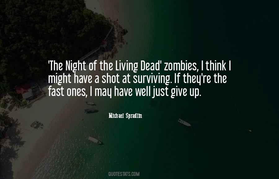 Quotes About Dead Ones #930048
