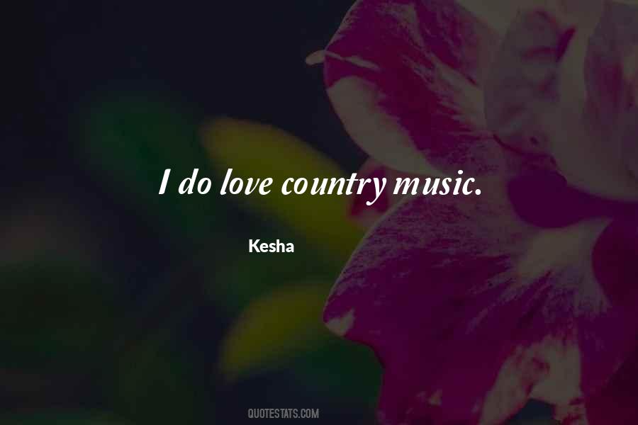 Love Country Quotes #1000887