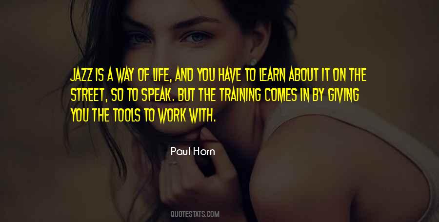 Training Work Quotes #717204