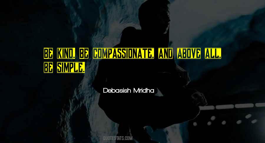 Simple Wisdom Quotes #1492159