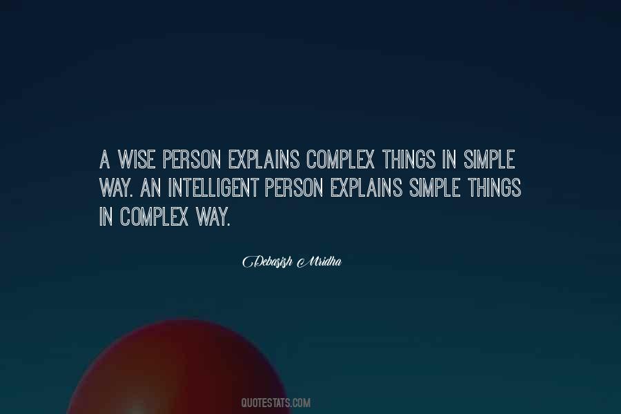 Simple Wisdom Quotes #592942