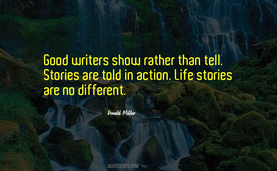 Quotes About Good Writers #1050373