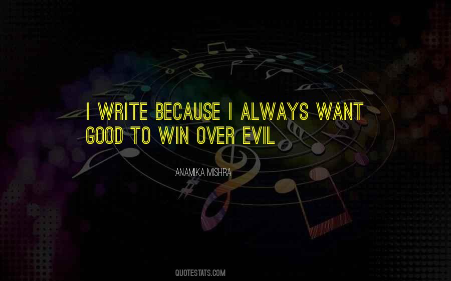 Quotes About Good Writers #108199